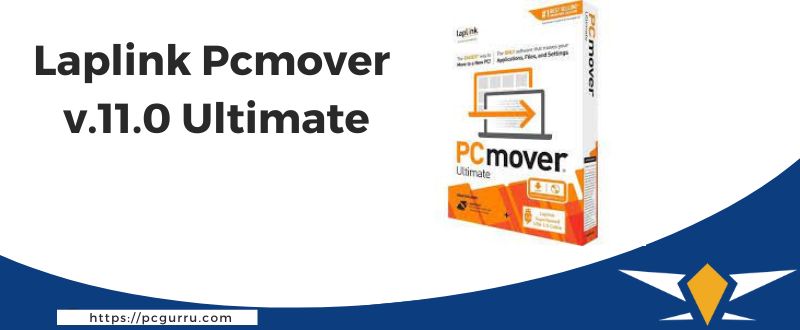 laplink pcmover v.11.0 ultimate